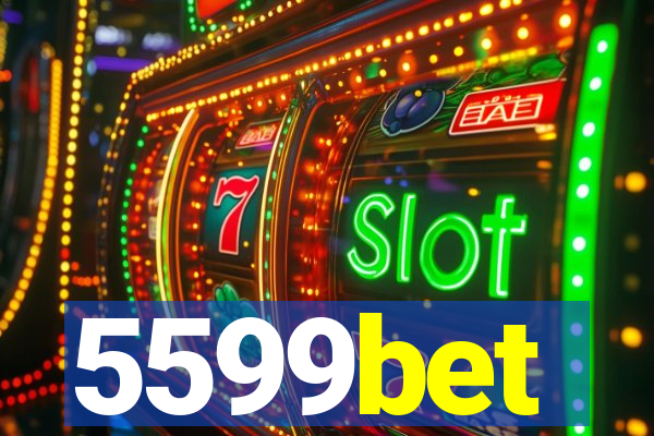 5599bet