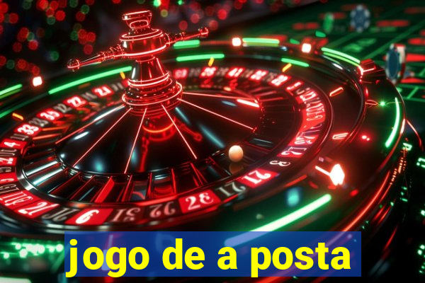 jogo de a posta