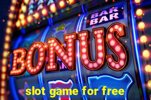 slot game for free