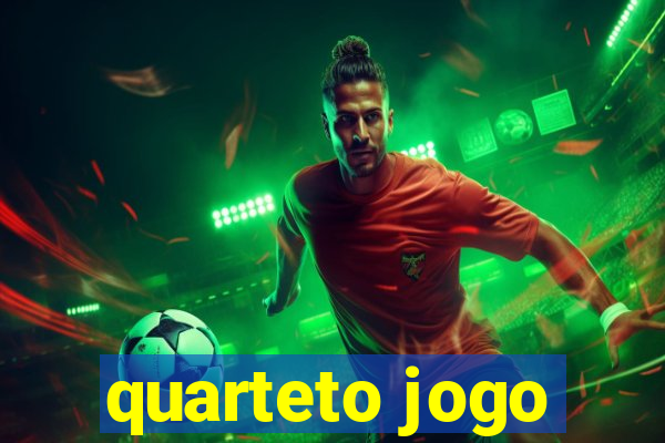 quarteto jogo