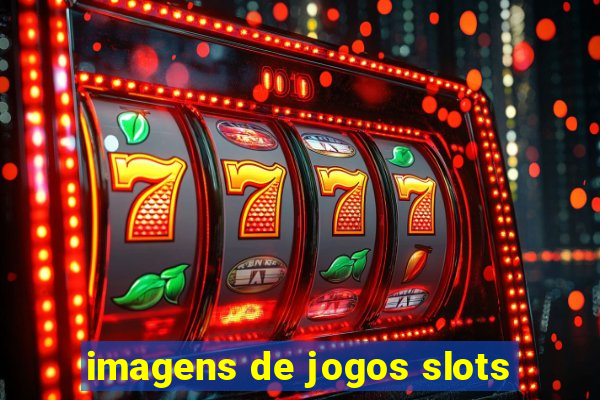 imagens de jogos slots