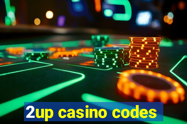 2up casino codes