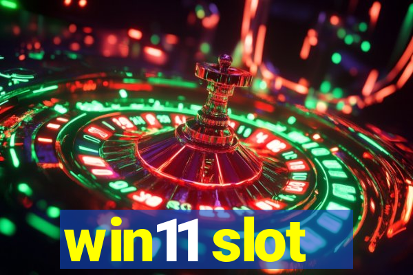 win11 slot