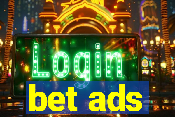 bet ads