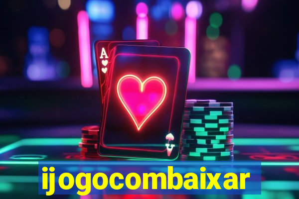 ijogocombaixar