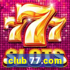 club 77.com