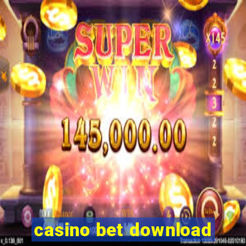 casino bet download