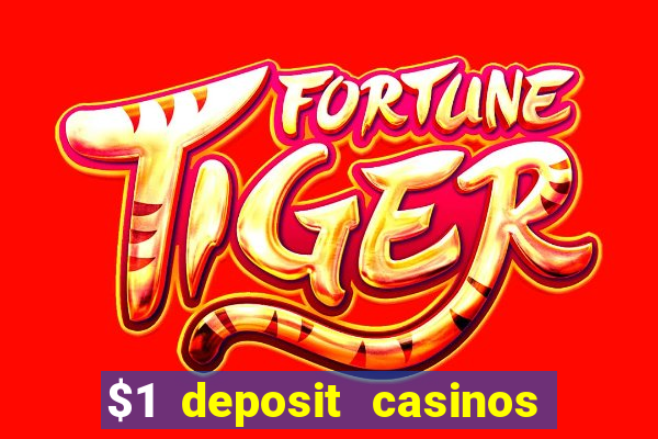 $1 deposit casinos nz players