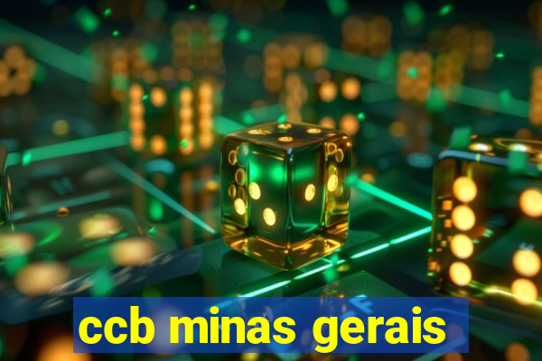 ccb minas gerais