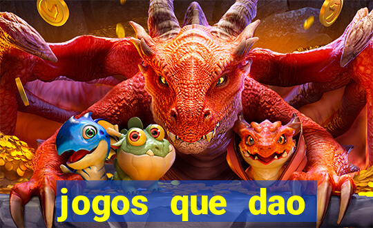 jogos que dao dinheiro sem depositar nada