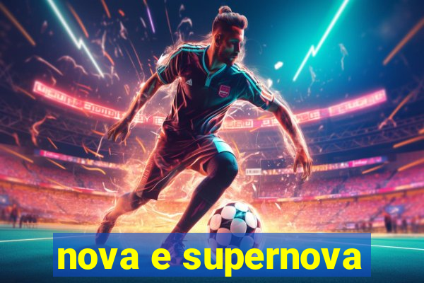 nova e supernova