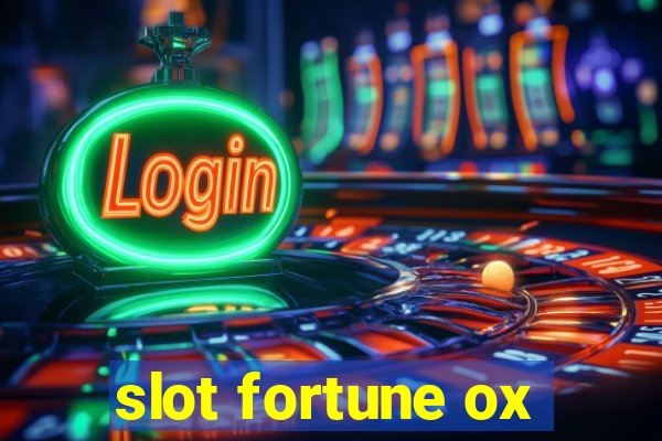 slot fortune ox