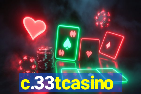 c.33tcasino