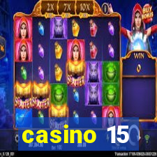 casino 15