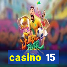 casino 15