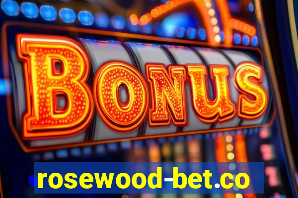 rosewood-bet.com