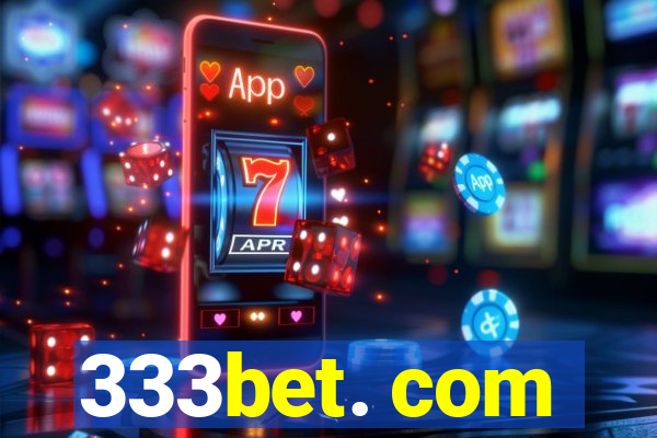 333bet. com