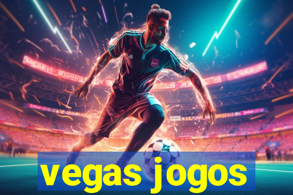 vegas jogos