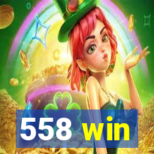 558 win