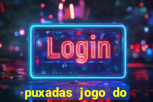 puxadas jogo do bicho sueli