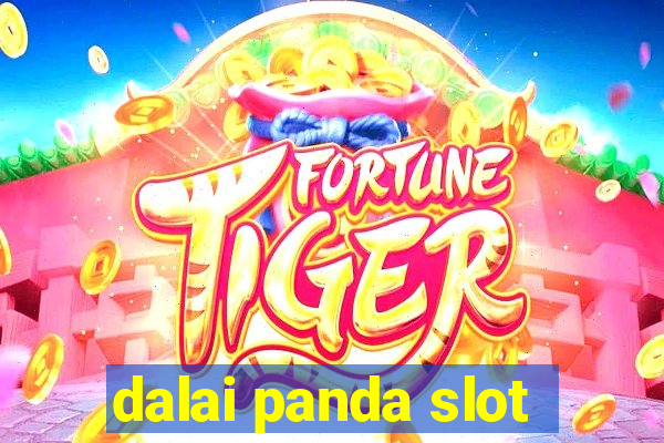 dalai panda slot