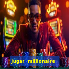 jugar millionaire genie slot