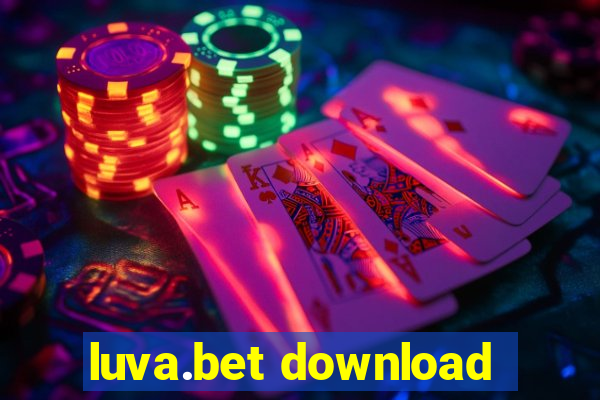 luva.bet download