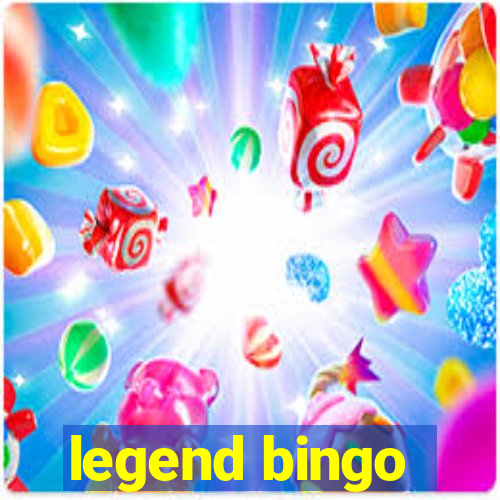 legend bingo