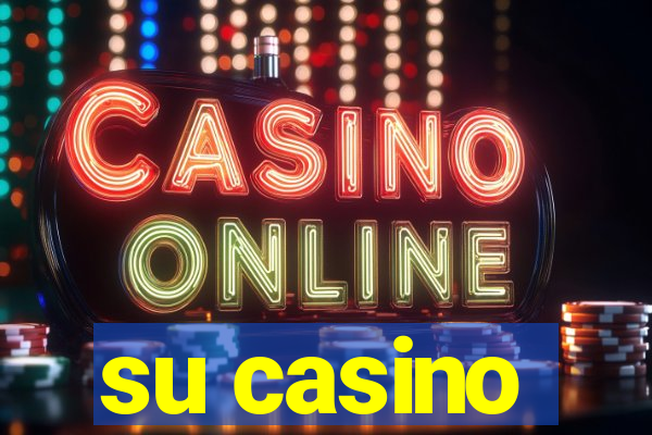 su casino