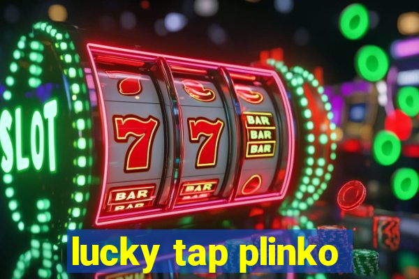 lucky tap plinko