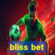 bliss bet