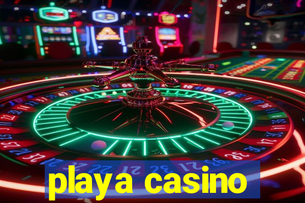 playa casino