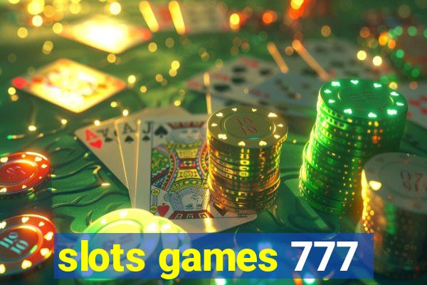 slots games 777