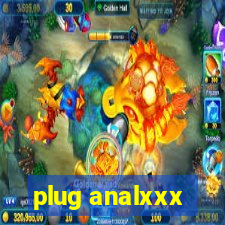 plug analxxx