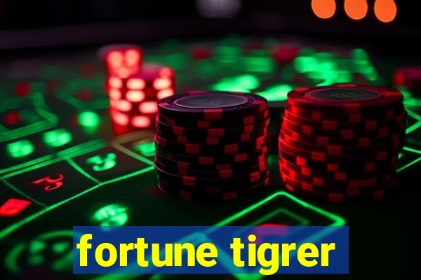 fortune tigrer