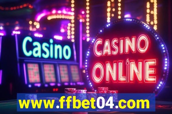 www.ffbet04.com