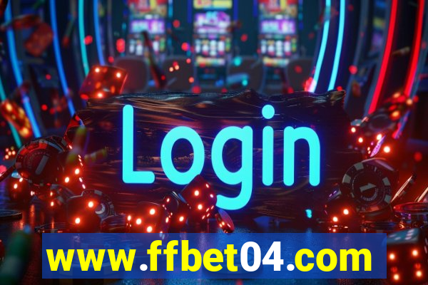 www.ffbet04.com