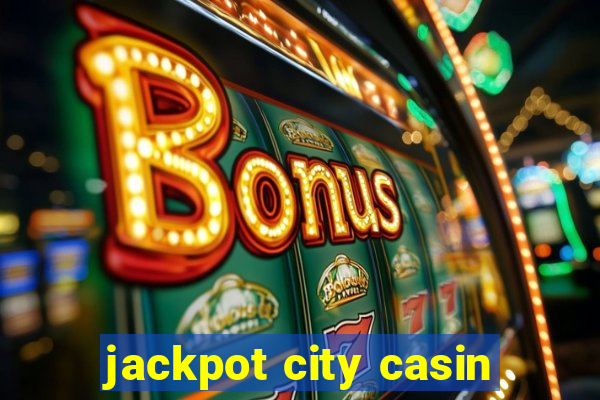 jackpot city casin