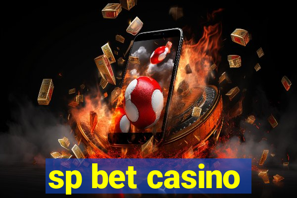 sp bet casino