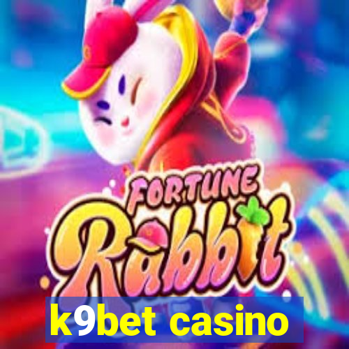 k9bet casino