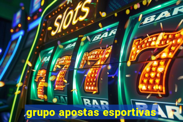 grupo apostas esportivas