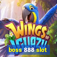 boss 888 slot