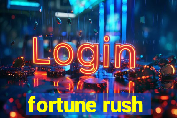 fortune rush