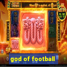 god of football