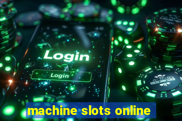 machine slots online