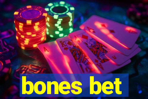 bones bet