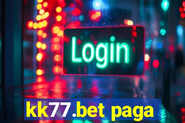 kk77.bet paga