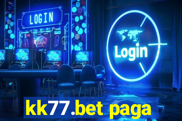 kk77.bet paga