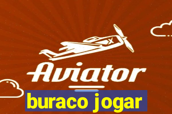 buraco jogar