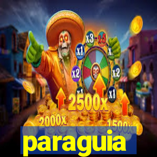 paraguia